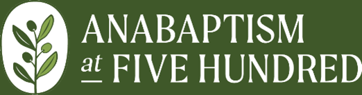 Anabaptism at 500.png