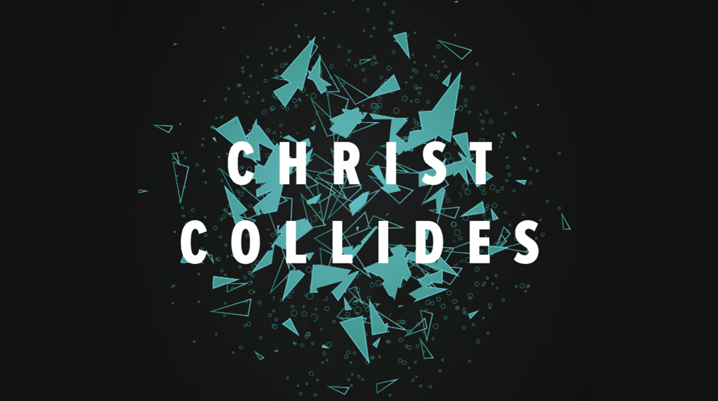 Christ Collides.png